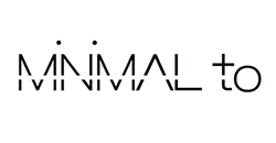 MINIMAL TO